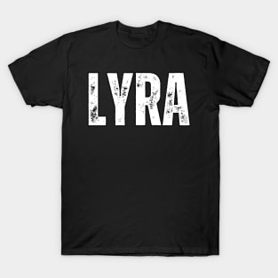 Lyra Name Gift Birthday Holiday Anniversary T-Shirt